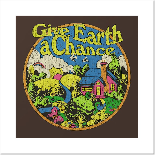 Give Earth a Chance 1970 Wall Art by JCD666